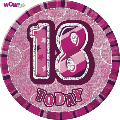 18 Today Pink Glitz Jumbo Badge