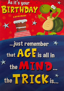 It's Your Birthday Age Humour Greeting Card