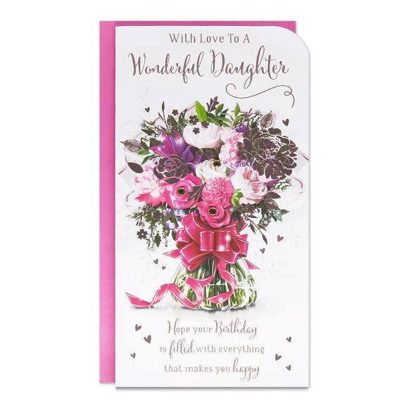 With Love To A Wonderful Daughter Birthday Greeting Card