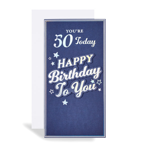 You're 50 Today Birthday Greeting Card