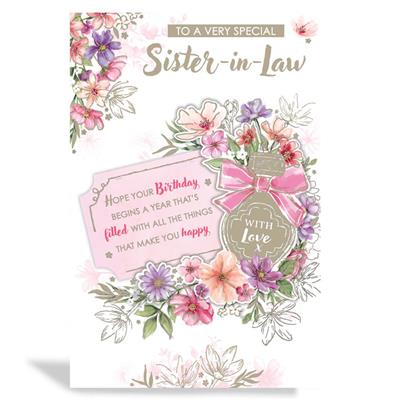To A Very Special Sister-In-Law Birthday Greeting Card