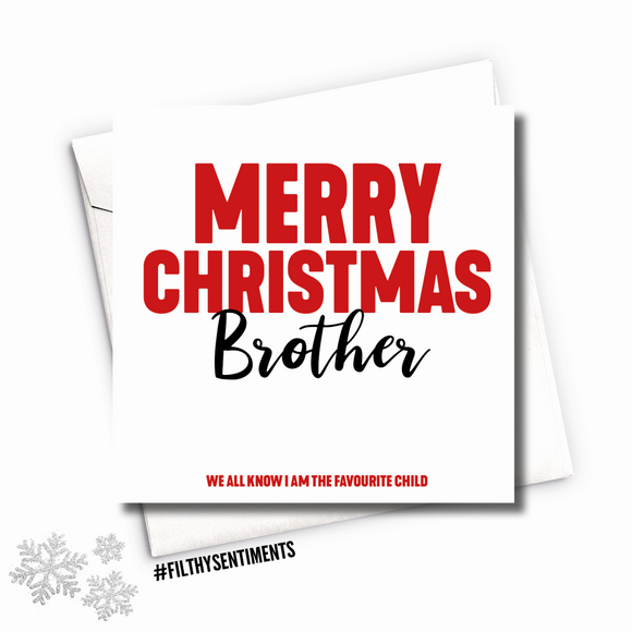 Merry Christmas Brother .... Humour Christmas Greeting Card