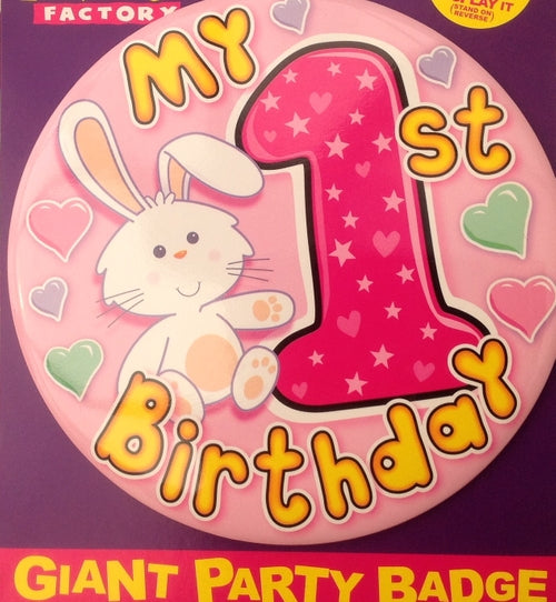 My 1st Birthday Pink Jumbo Badge