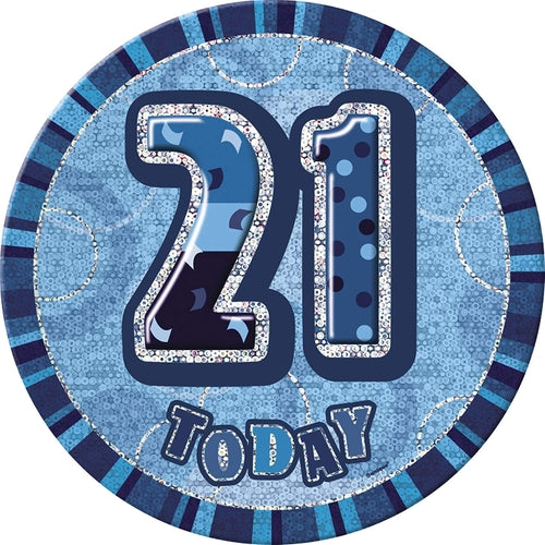 21 Today Blue Glitz Jumbo Badge