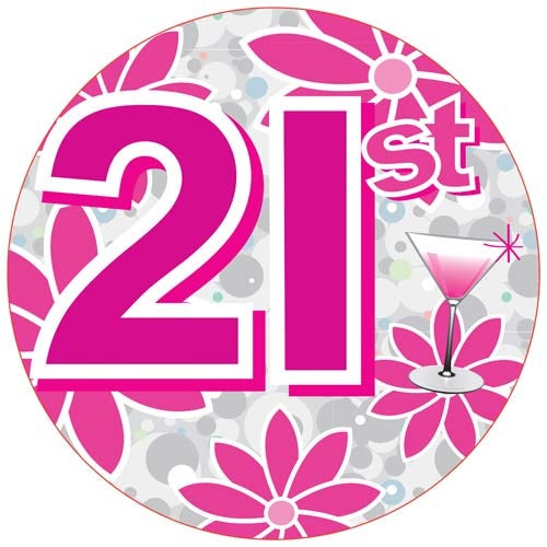 21st Birthday Pink Jumbo Badge