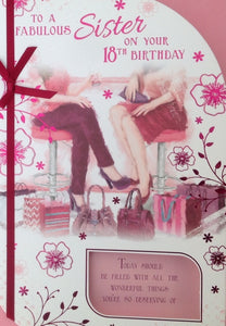 To A Fabulous Sister On Your 18th Birthday Greeting Card