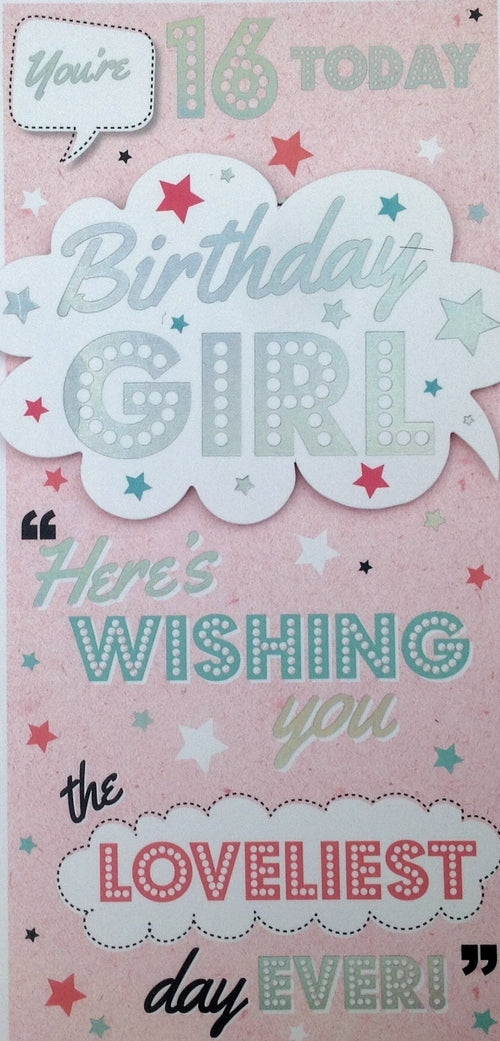You're 16 Today Greeting Card