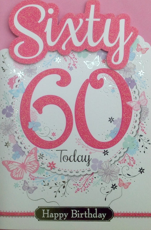 Sixty Today Birthday Greeting Card