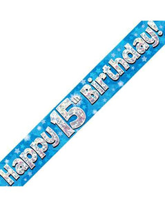 Happy 15th Birthday Blue Holographic Banner