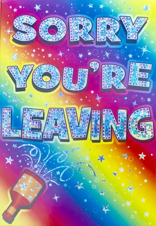 Sorry You're Leaving Stars And Streamers Greeting Card