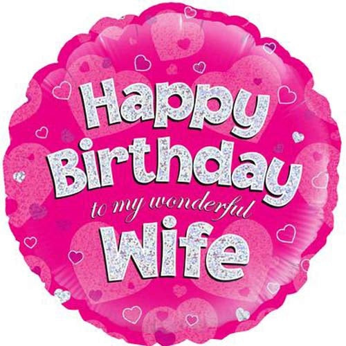Happy Birthday To My Wonderful Wife Helium Filled Foil Balloon