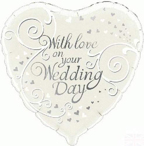 With Love On Your Wedding Day Helium Filled Foil Balloon