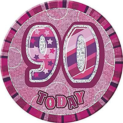 90 Today Pink Glitz Jumbo Badge