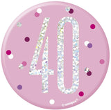 Age 40 Pink Badge