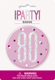 Age 80 Pink Badge