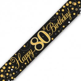 Happy Birthday 80th Sparkling Fizz Black And Gold Banner
