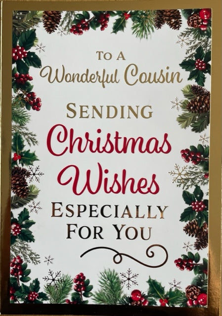 To A Wonderful Cousin Christmas Greeting Card