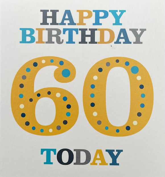Happy Birthday 60 Today Birthday Greeting Card