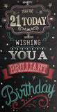 You're 21 Today Birthday Greeting Card