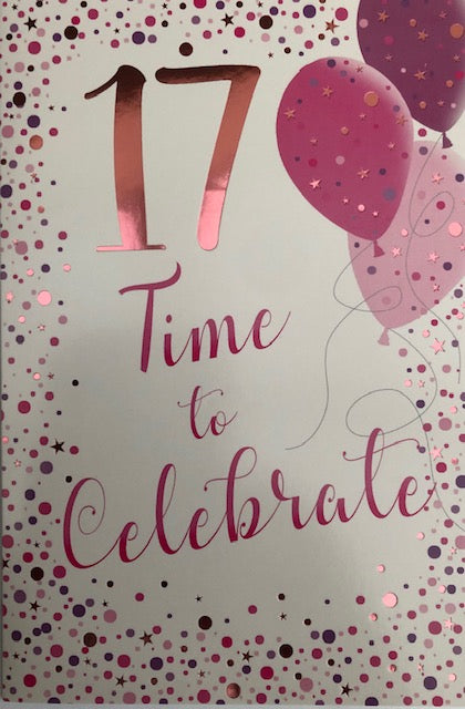 17 Time To Celebrate Birthday Greeting Card