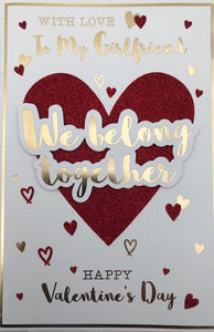 With Love To My Girlfriend Valentine's Day Greeting Card