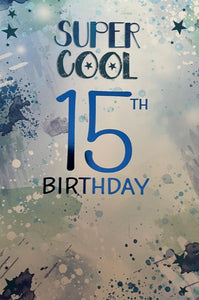 Super Cool 15th Birthday Greeting Card