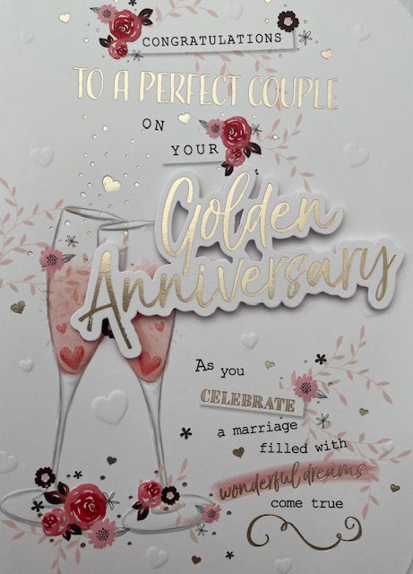 Congratulations To A Perfect Couple On Your Golden Anniversary Greeting Card