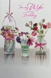 For My Wife Birthday Greeting Card