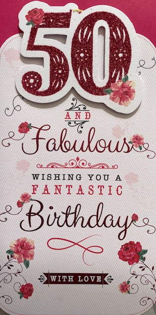 50 And Fabulous Birthday Greeting Card
