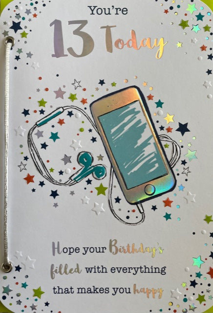 You're 13 Today Birthday Greeting Card