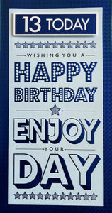 13 Today Blue Birthday Greeting Card