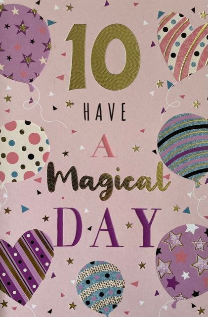 10 Magical Day Birthday Greeting Card