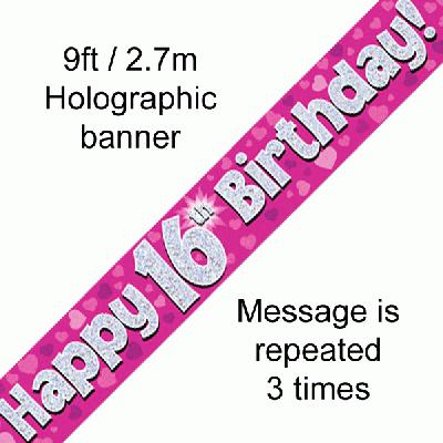 Happy 16th Birthday Pink Holographic Banner