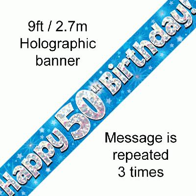 Happy 50th Birthday Blue Holographic Banner