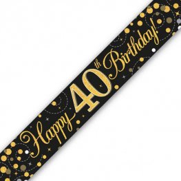 Happy Birthday 40th Sparkling Fizz Black And Gold Banner