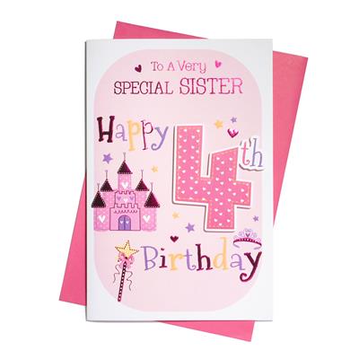 To A Very Special Sister 4th Birthday Greeting Card