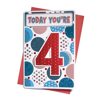 Today You're 4 Birthday Greeting Card