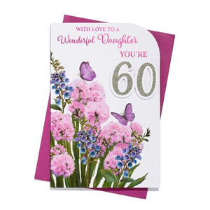 Wonderful Daughter 60th Birthday Greeting Card