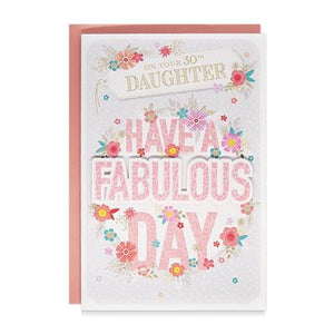 Daughter 30th Birthday Greeting Card