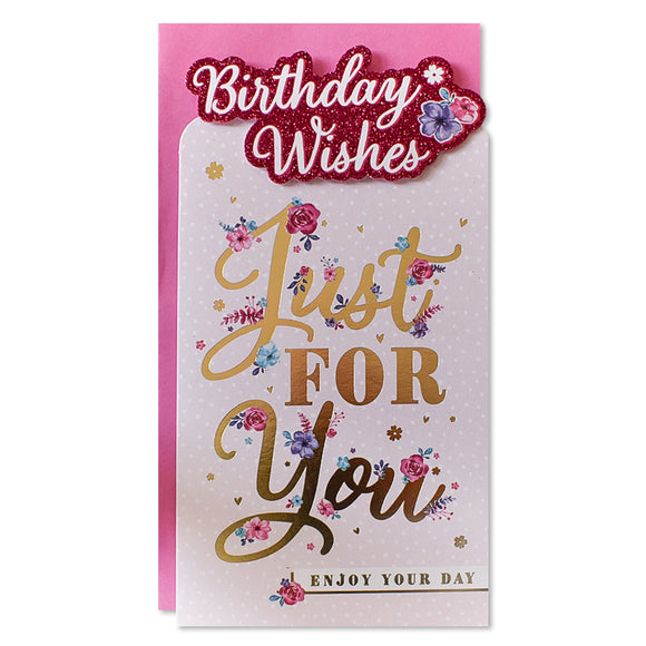 Birthday Wishes Just For You Greeting Card