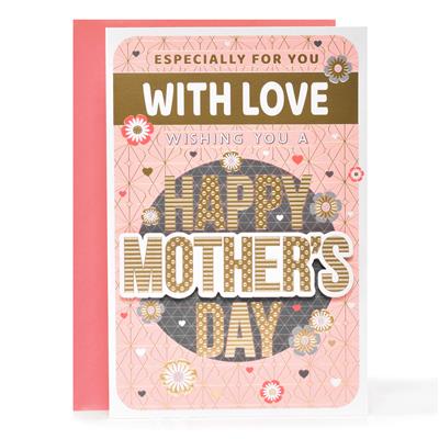 Especially For You With Love Mother's Day Greeting Card