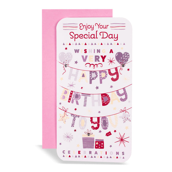 Enjoy Your Special Day Birthday Greeting Card