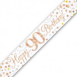 Happy 90th Birthday Sparkling Fizz White And Rose Gold Banner